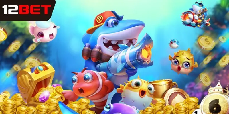 Ưu điểm nổi bật của game bắn cá 12BET